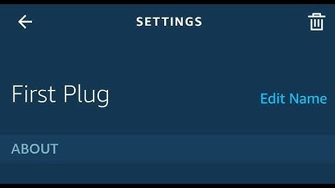 How to rename your Amazon smart plugs using Alexa App or your Echo dot