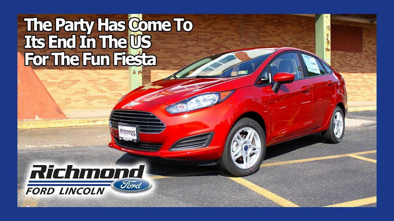 2018 Ford Fiesta Review The End Of Party You 2018 Ford Fiesta Review The End Of Party
