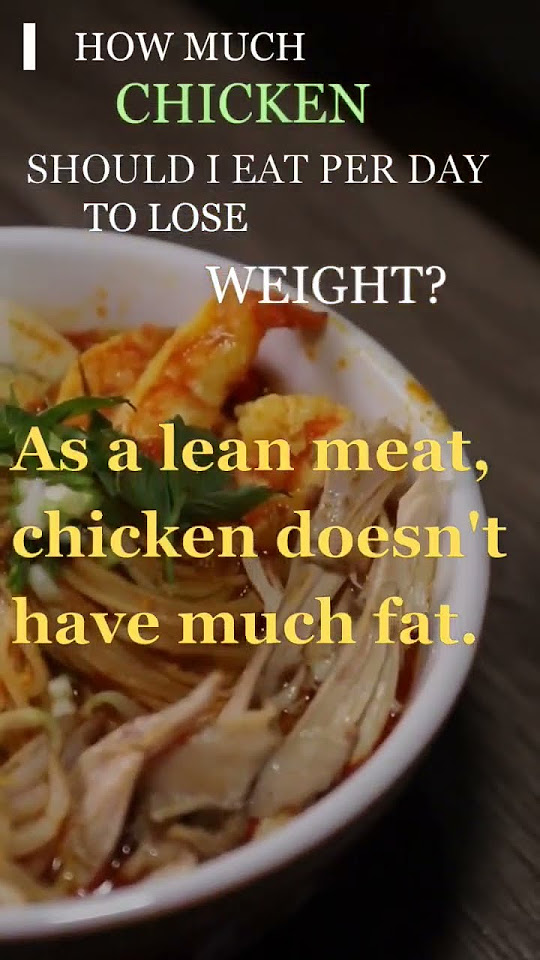 how-much-chicken-should-i-eat-per-day-to-lose-weight-chicken