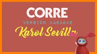 Karol Sevilla I #Karaoke I #KaraokeCorre