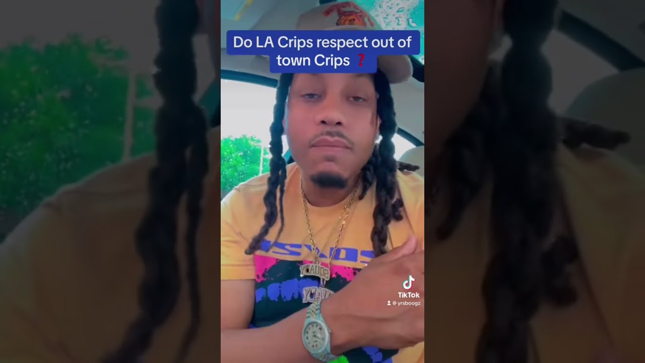 Do LA Crips Respect Out Of Town 