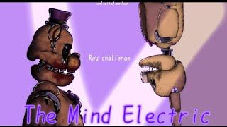 [Dc2|FNaF|CHALLENGE] The Mind Electric Unlimited Mashup | @-R.X.A-