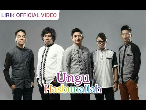 Ungu - Hasbunallah (Lirik) Official Video