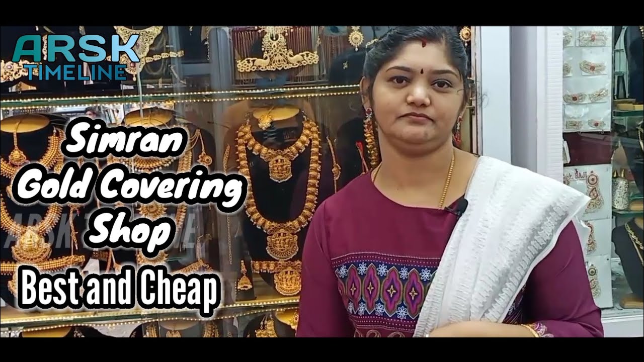 Simran Gold Covering Shop Kolathur ARSK TIMELINE YouTube