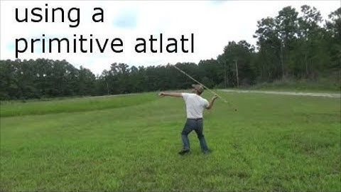 using a primitive atlatl