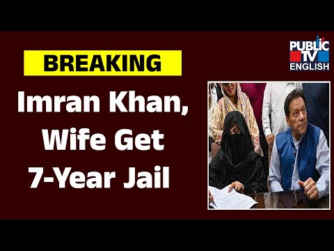 Ex Pak PM Imran Khan, Bushra Bibi Sentenced To Seven Years In ‘Un-Islamic Nikah’ Case
