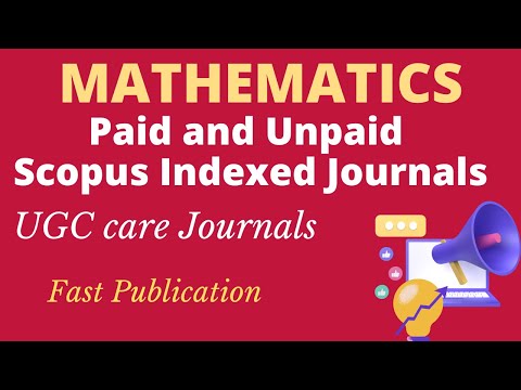 Mathematics Paid And Unpaid Scopus Indexed Journals | UGC Care List Of Maths Journals | Trending