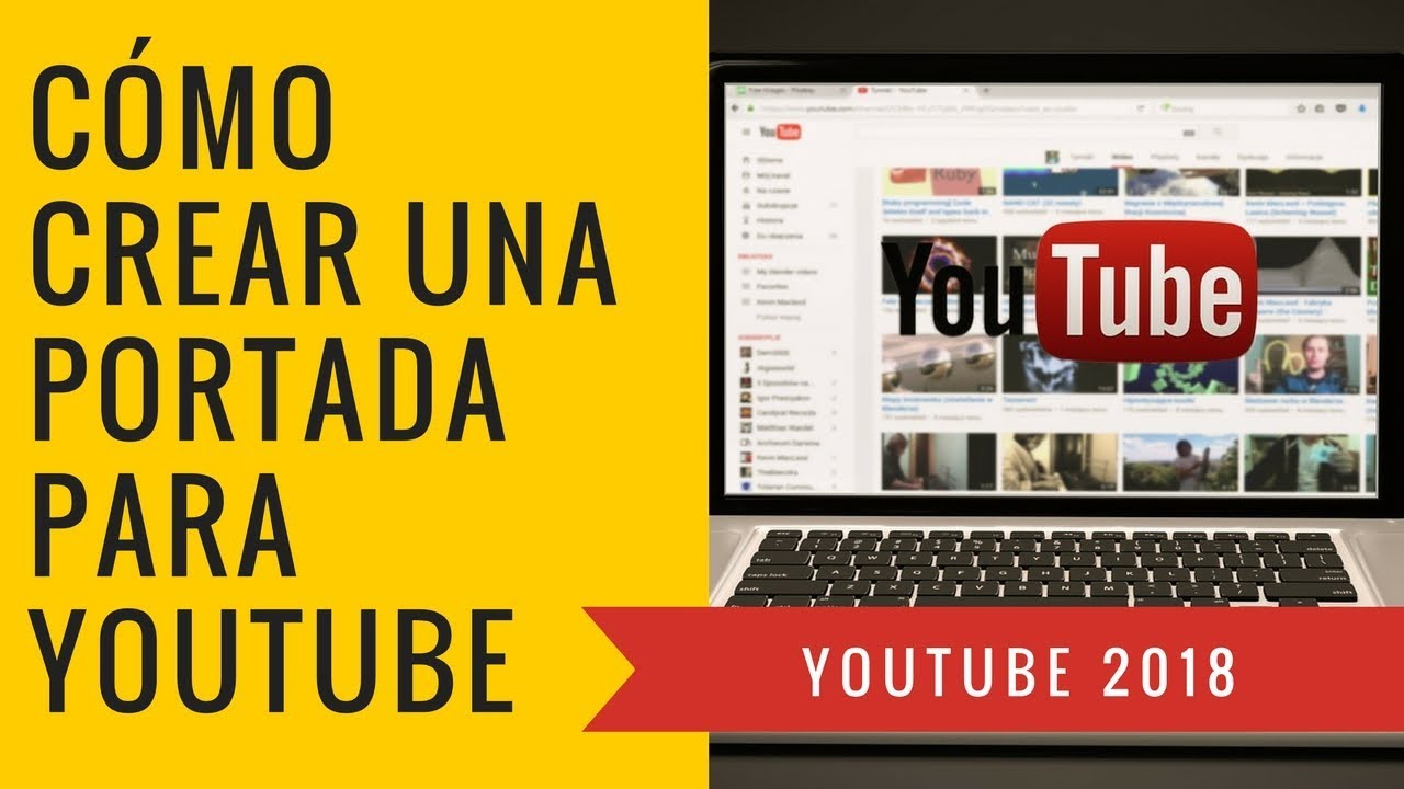 Como hacer un canal de youtube