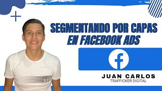 ?Nueva forma para segmentar en Facebook Ads / Trafico Pago /