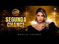 Marília Tavares - Segunda Chance - Maturidade EP 02