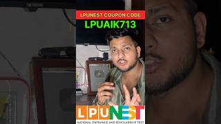LPUNEST Coupon Code 2026 | LPUNEST Form Filling 2026 | LPU Discount Code 2026 #lpunest #lpu #cbse
