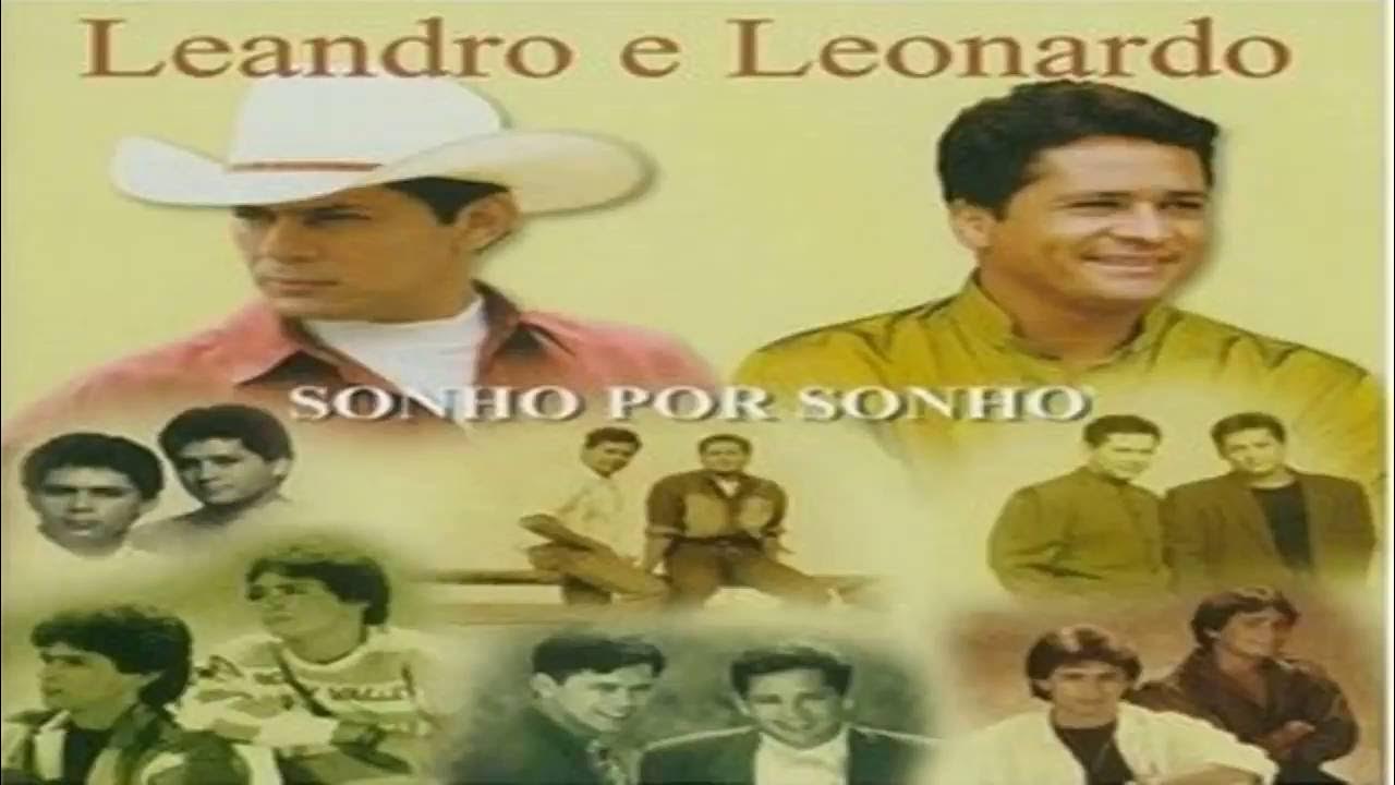 Leandro e Leonardo - Sonho Por Sonho Leandro e Leonardo - Sonho Por Sonho
