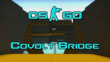CS:GO | Custom Map - Covolt Bridge WolfTeam