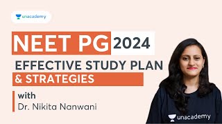 NEET PG/NExT 2024 Effective Study Plan and Strategies