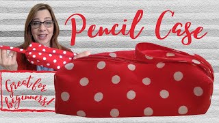 Sew a Pencil Case  a great project for beginners!