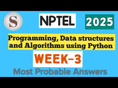 Programming, Data Structures and Algorithms using Python || NPTEL week 3 answers 2025 || #nptel