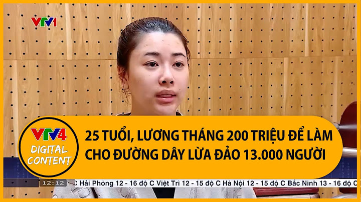 Lương tháng 200 triệu để làm quản lý cấp cao trong đường dây lừa đảo hơn 1.000 tỷ ở Campuchia | VTV4