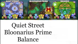 Bloonarius Prime, Quiet Street, and Balanced Chimps Guides 29.3 - Bloons TD 6