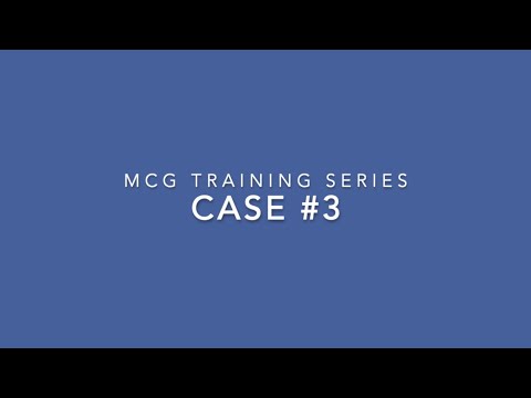 MCG Sample Diagnosis Series - Video #3