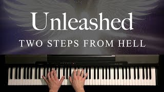 Unleashed by Two Steps From Hell (Piano)