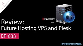 Future Hosting Part 3 Getting started with VPS Plesk