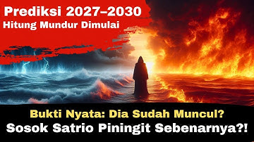 TERUNGKAP! Ramalan Terakhir Satrio Piningit – Siapakah Dia & Kapan Terjadi?!