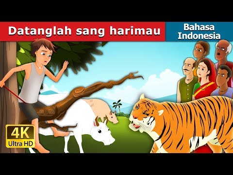 Datanglah sang harimau | There Comes Tiger Story in Indonesian @IndonesianFairyTales
