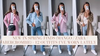 NEW IN SPRING FINDS (ZARA / MANGO / ABERCROMBIE)  12 OUTFIT'S I'VE WORN LATELY | WHATEMWORE