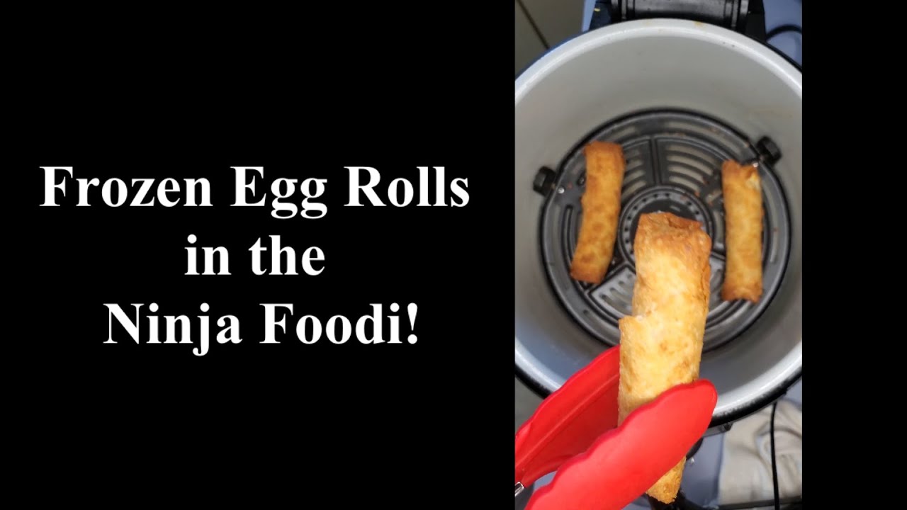 Frozen Egg Rolls in the Ninja Foodi! YouTube