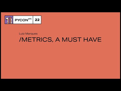 /metrics, a must have - Luiz Marques