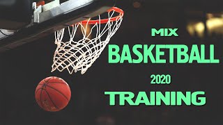 BASKETBALL - TRAINING/MIX/2020