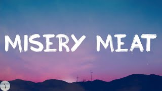 Sodikken - Misery Meat (Lyric Video) Resimi