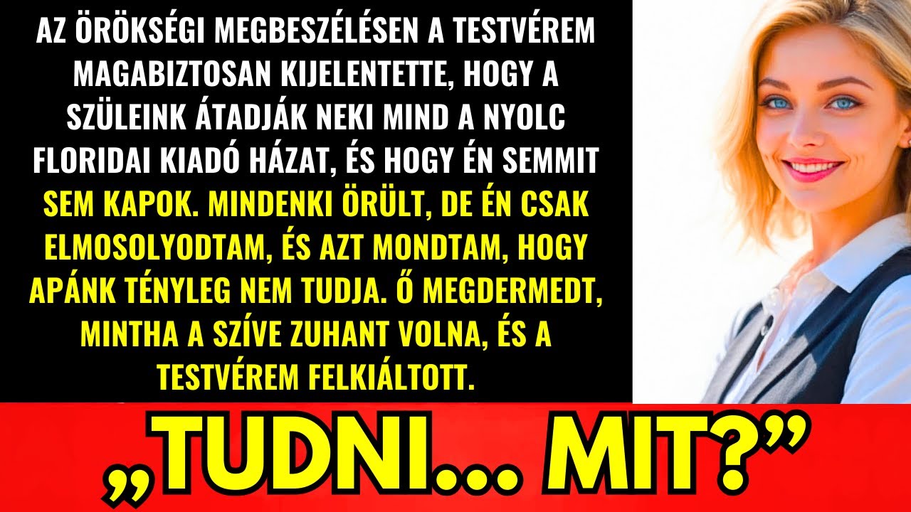 Az Örökség Felosztásánál A Testvérem Mindent Elvitt—Én Mosolyogtam: „Apa, Nem Tudod?”