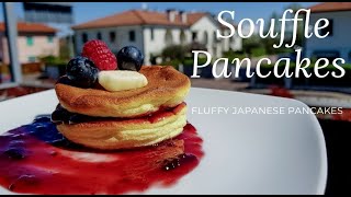 SOUFFLE PANCAKES || Fluffy pancakes | The most difficult Pancake to make | STAY HOME CHALLENGE