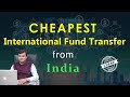 Cheapest International Money Transfer from India to USA Canada | Any Country Any Purpose Remittance