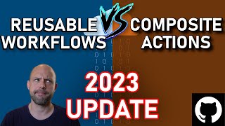 Composite Actions VS Reusable Workflows in GitHub Actions [2023 Update] screenshot 3