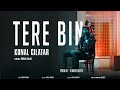 Tere bin  kunal gilatar prodby  vibhor beats   official music  smok gang