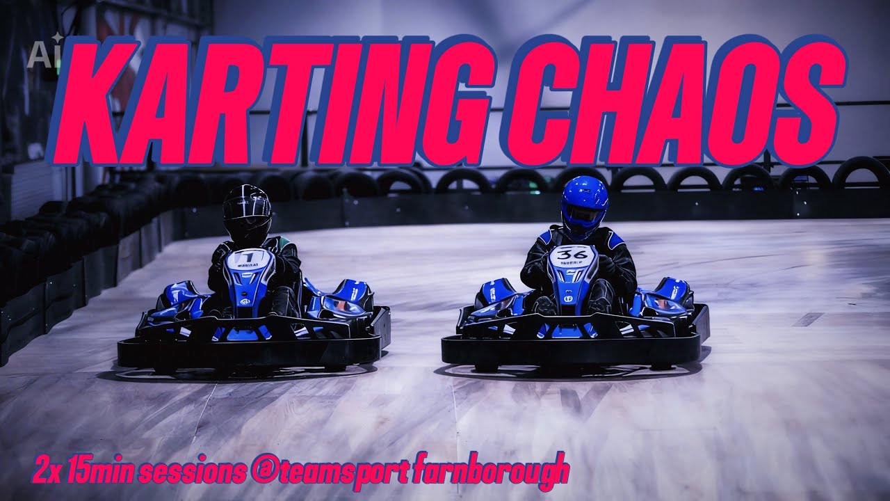 Karting chaos at teamsport farnborough 