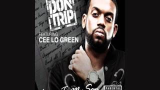 Don Trip - Letter To My Son [Remix] (feat. Cee-Lo Green)