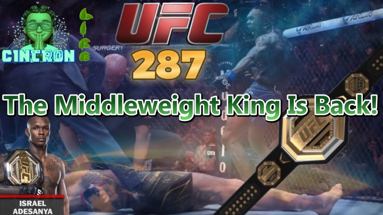 Stylebender Is Back: Israel Adesanya Vs Alex Pereira At UFC 287 Izzy KOs Poatan Epicly...I Knew It