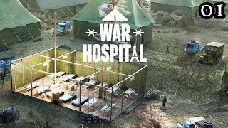 War Hospital - Managing A Hospital During War || FULL GAME Strategy Simulation Part 01