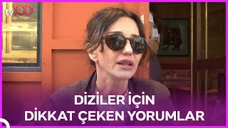 Hande Ataizi: Diziler Reklam Aşklarıyla Dönüyor