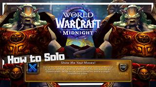 How to Solo Show Me Your Moves! | World of Warcraft 12.0+