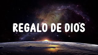 Julión Álvarez - Regalo De Dios (LETRA)