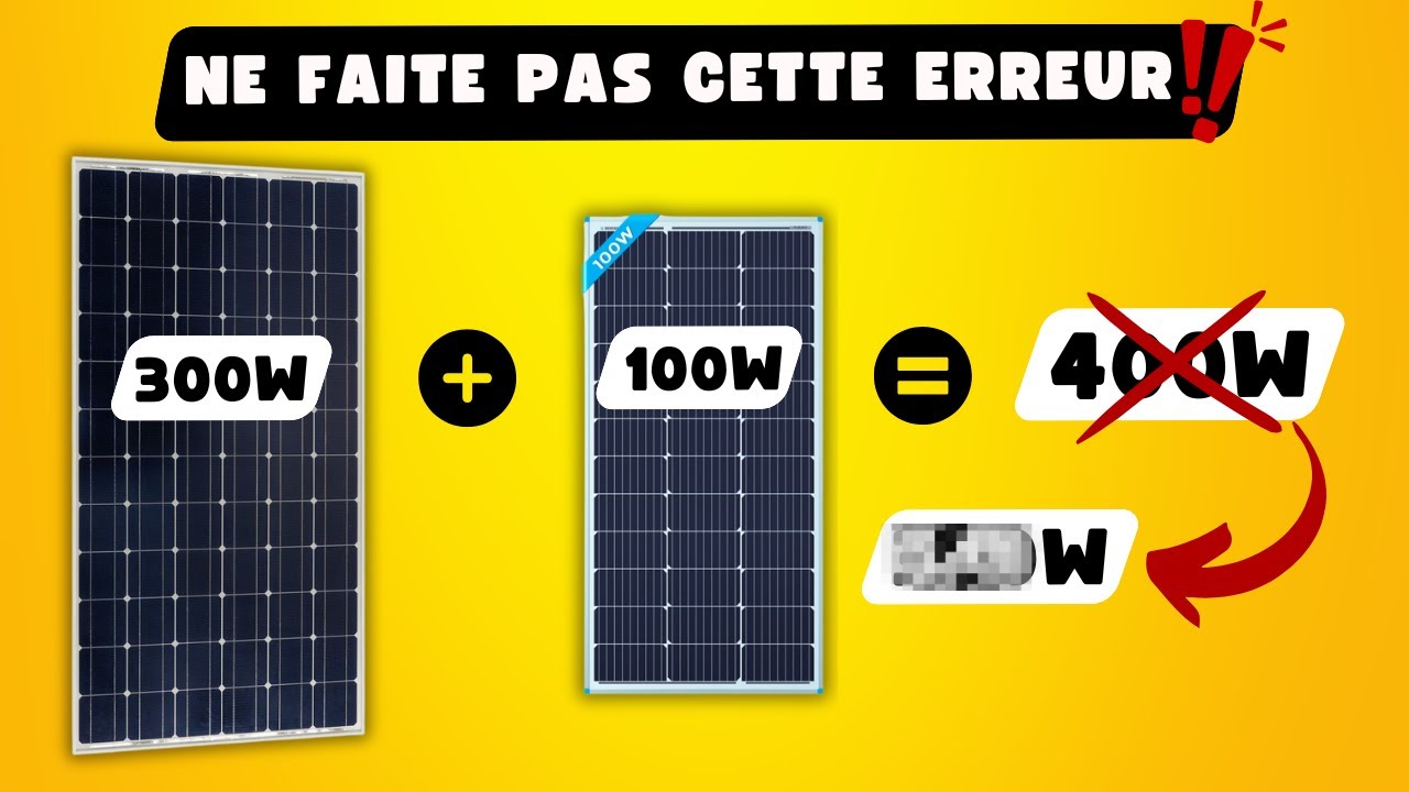 Comment brancher des panneaux solaires de puissance différente ? Série - parallèle - mixte ?