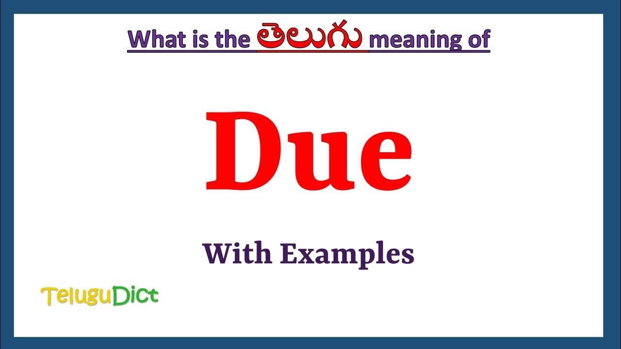 due-meaning-in-telugu-due-in-telugu-due-in-telugu-dictionary