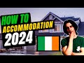 How to find accommodation in ireland  tips tricks and sources