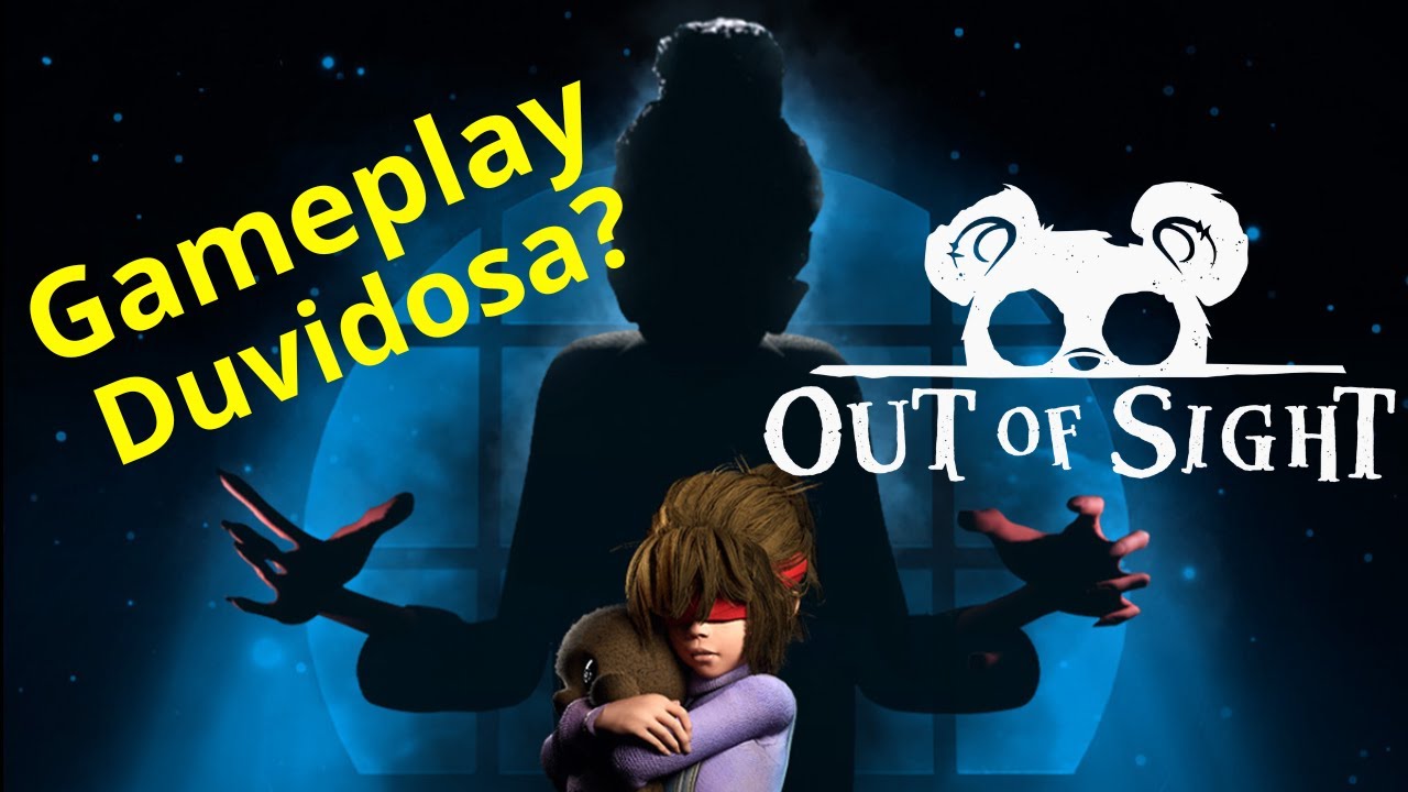 Out of Sight | Gameplay sinistra e divertida