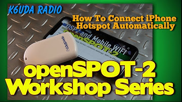 openSPOT 2 Workshop Series | wireless settings  WIFI to iPhone