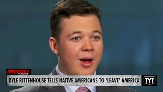 Kyle Rittenhouse Goes Full Colonizer, Tells Native Americans To 'Leave' America